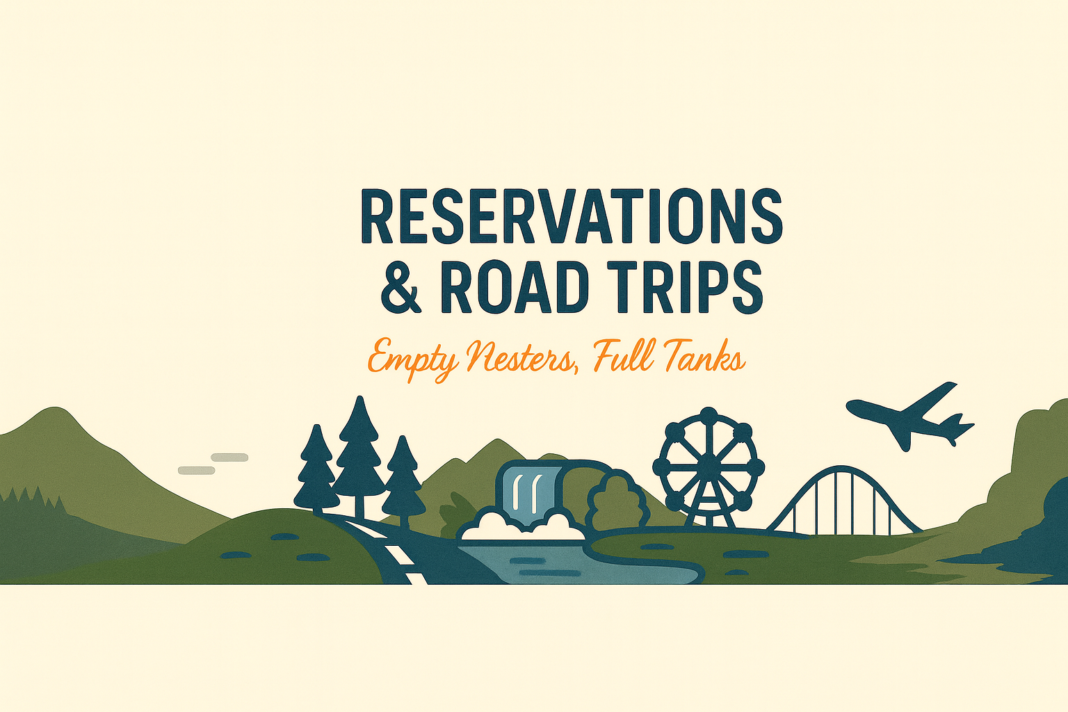 Why Reservations and Road Trips?