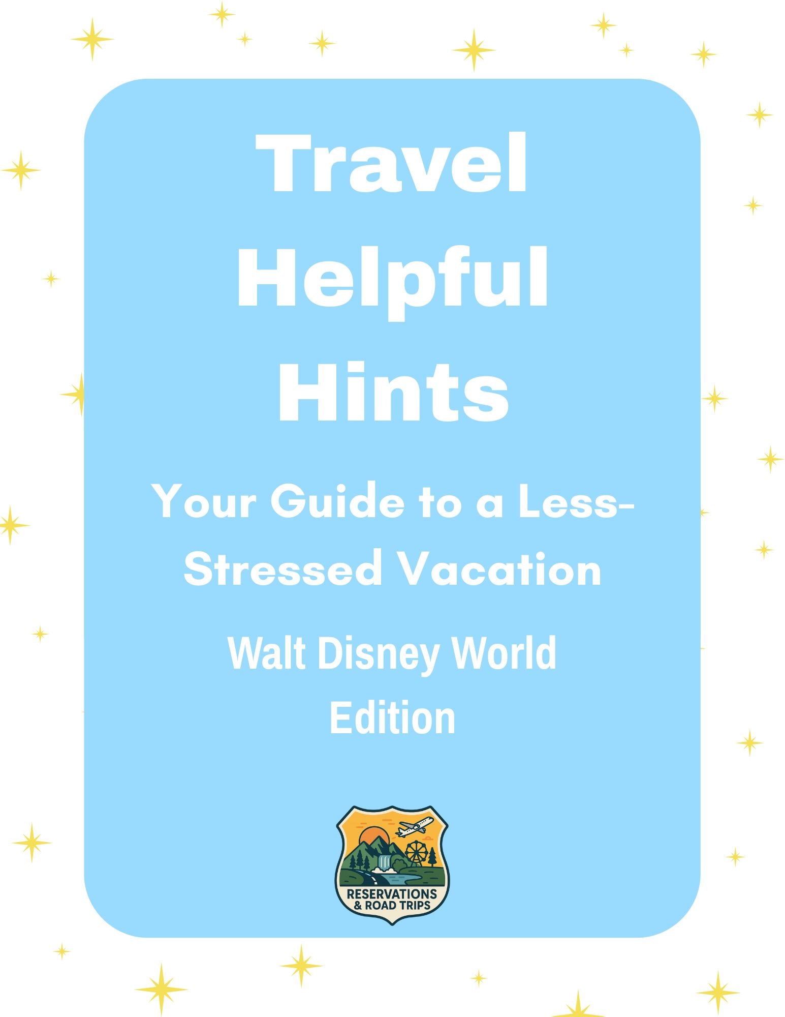 Disney Travel Helpful Hints